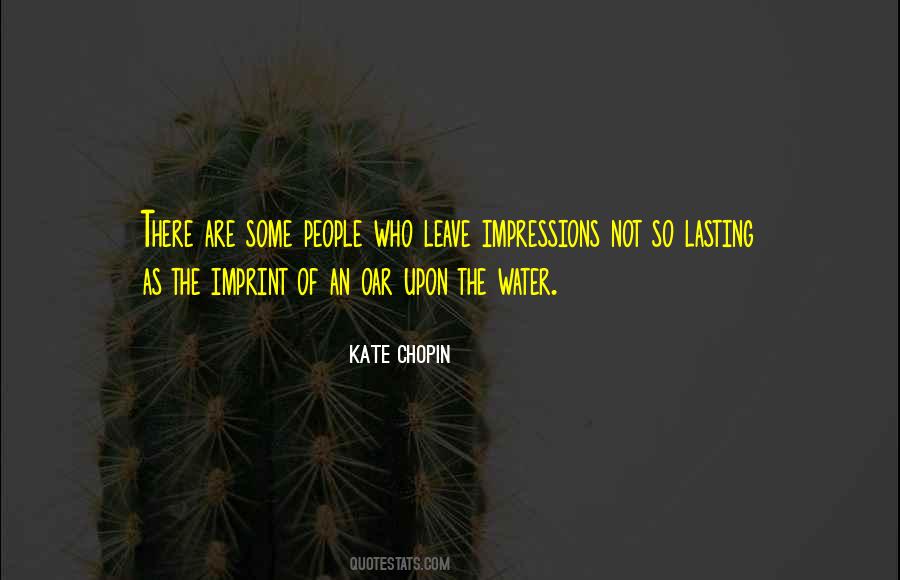 Quotes About Kate Chopin #209877