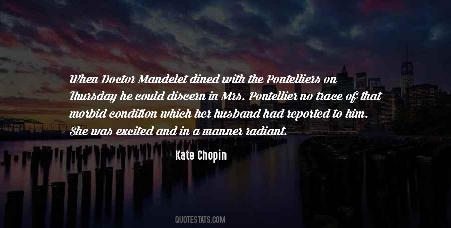 Quotes About Kate Chopin #447114