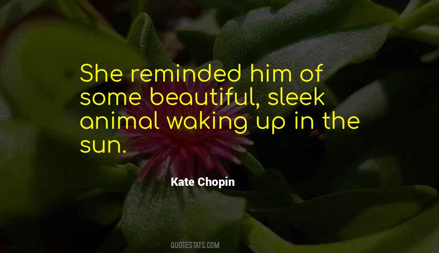 Quotes About Kate Chopin #648561