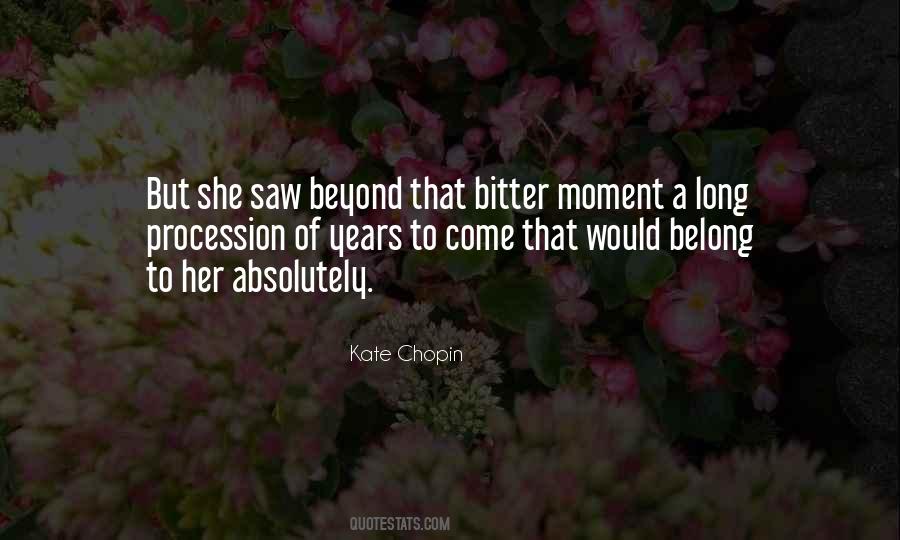 Quotes About Kate Chopin #793038