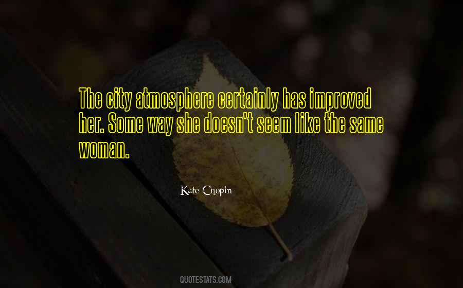 Quotes About Kate Chopin #909147