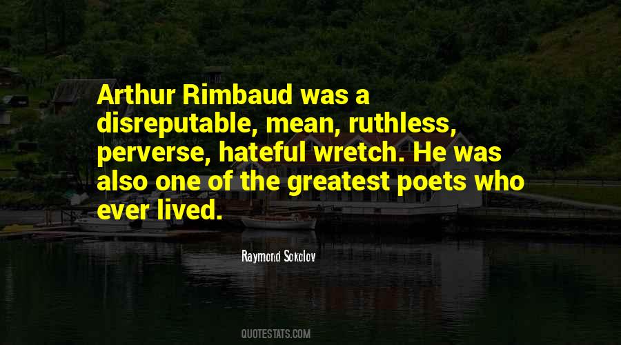 Quotes About Arthur Rimbaud #1040960