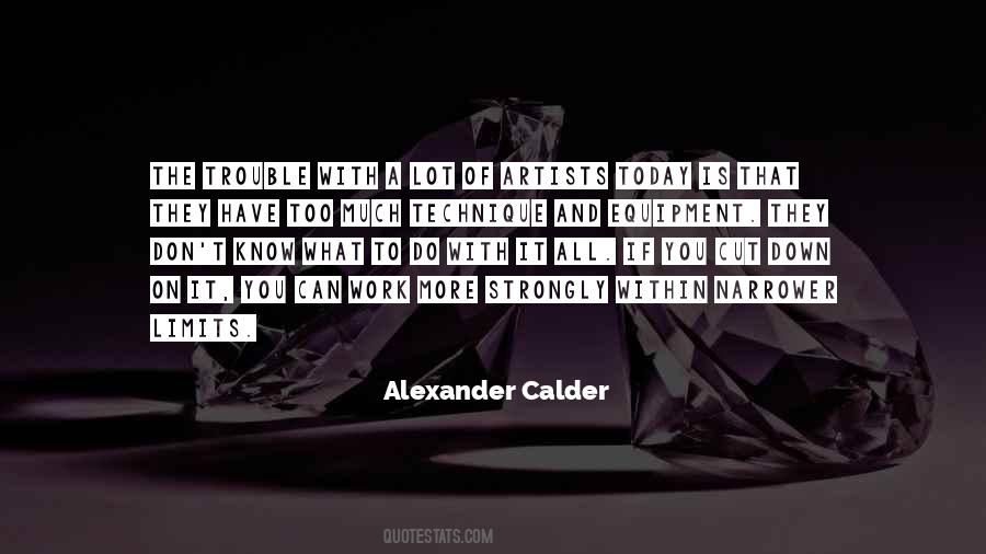 Quotes About Alexander Calder #1785878