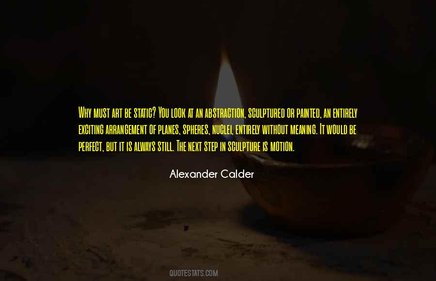 Quotes About Alexander Calder #34399