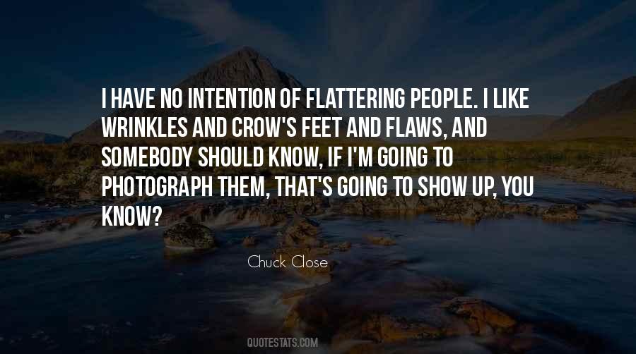 Quotes About Chuck Close #221348