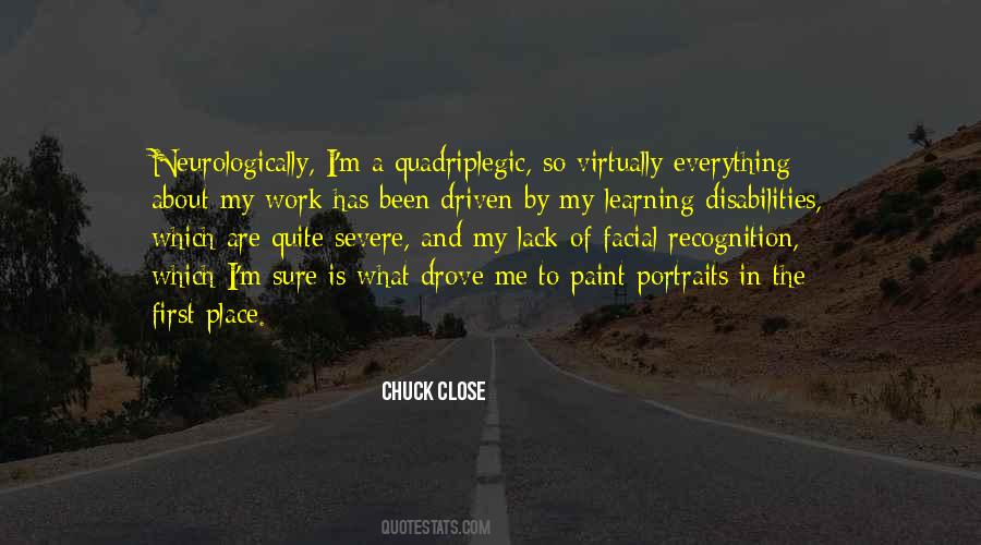 Quotes About Chuck Close #289855