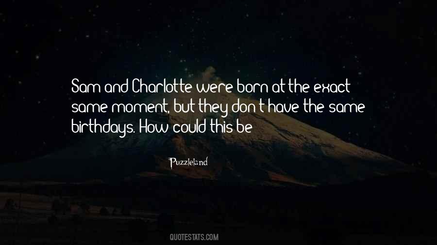 Quotes About Charlotte #1341929