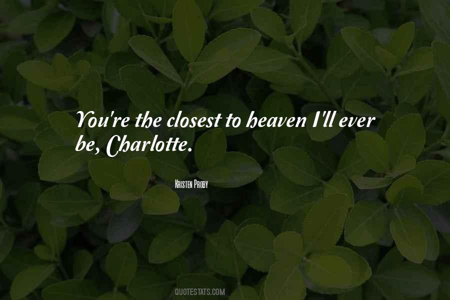 Quotes About Charlotte #1407057