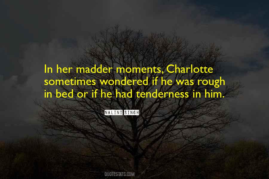Quotes About Charlotte #1547554
