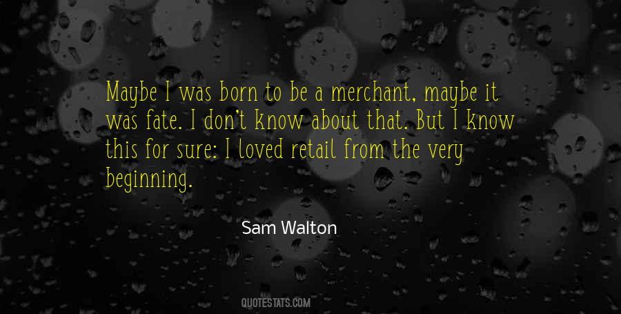 Quotes About Sam Walton #20874