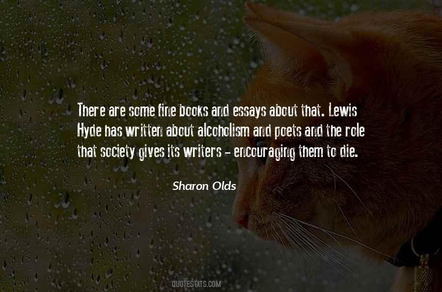 Quotes About Sharon Olds #813988