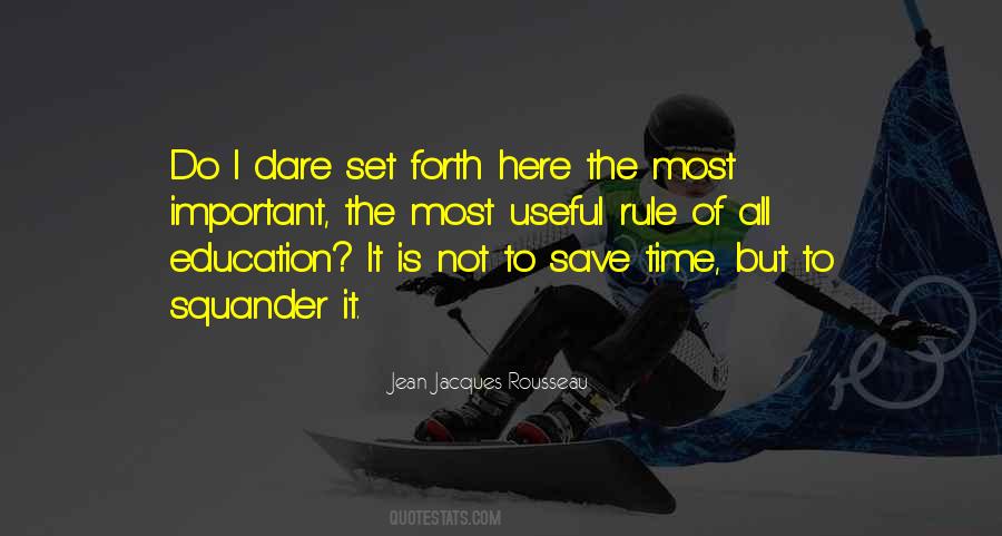 Squander Quotes #300613