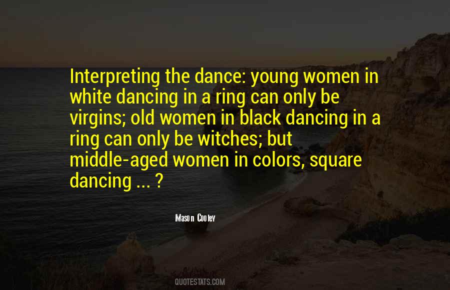 Square Dance Quotes #1739323