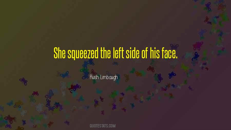 Squeezed Quotes #1480258