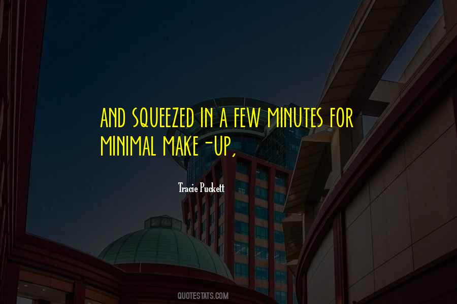 Squeezed Quotes #1757552