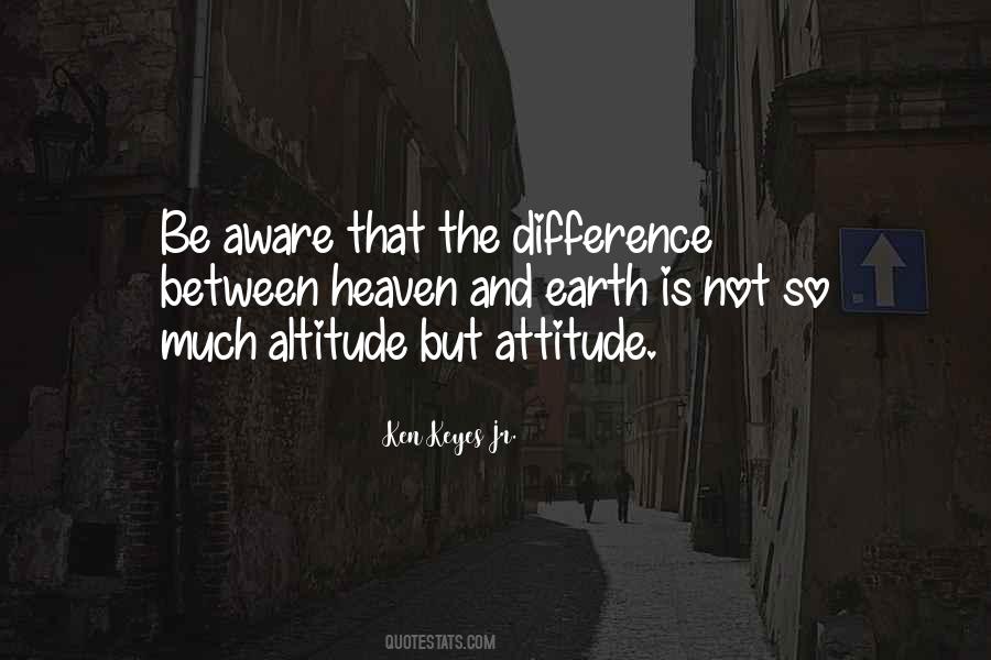 Quotes About Attitude And Altitude #1083588