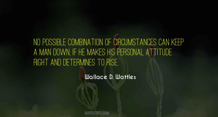 Quotes About Attitude And Circumstances #1405142
