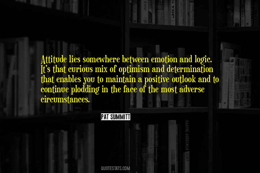 Quotes About Attitude And Circumstances #1527984