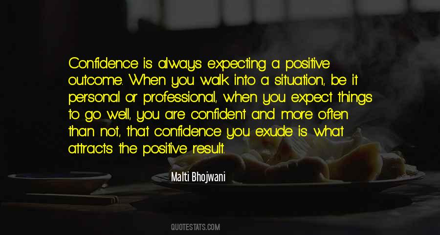 Quotes About Attitude And Confidence #1513079