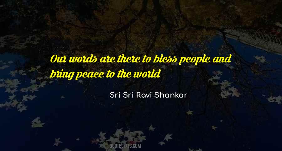 Sri Ravi Shankar Quotes #441
