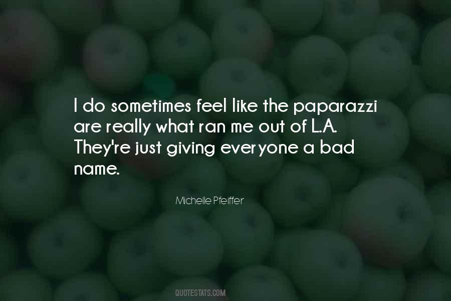 Quotes About Michelle Pfeiffer #1347466