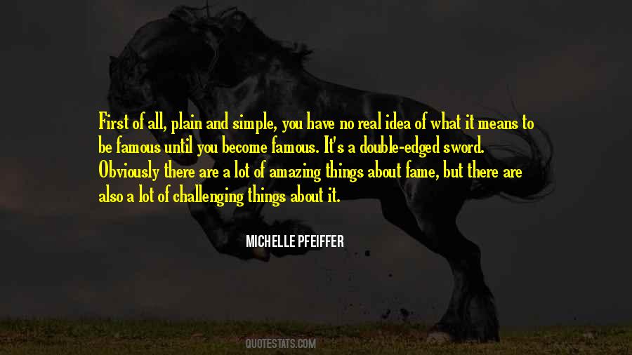 Quotes About Michelle Pfeiffer #1531699