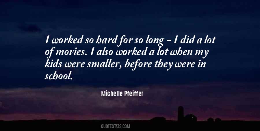 Quotes About Michelle Pfeiffer #1605054