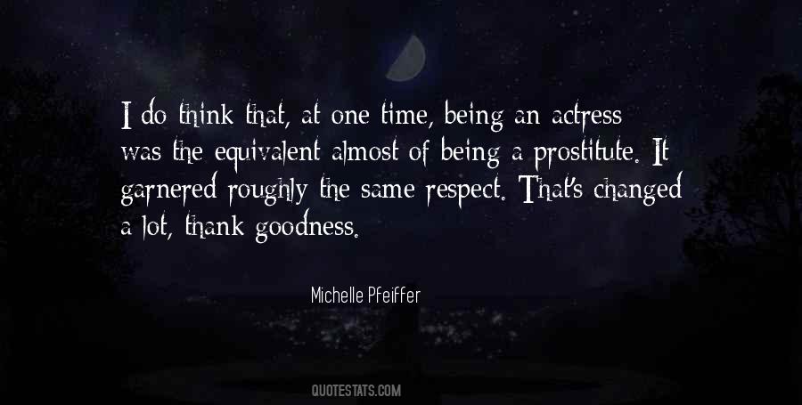 Quotes About Michelle Pfeiffer #767242