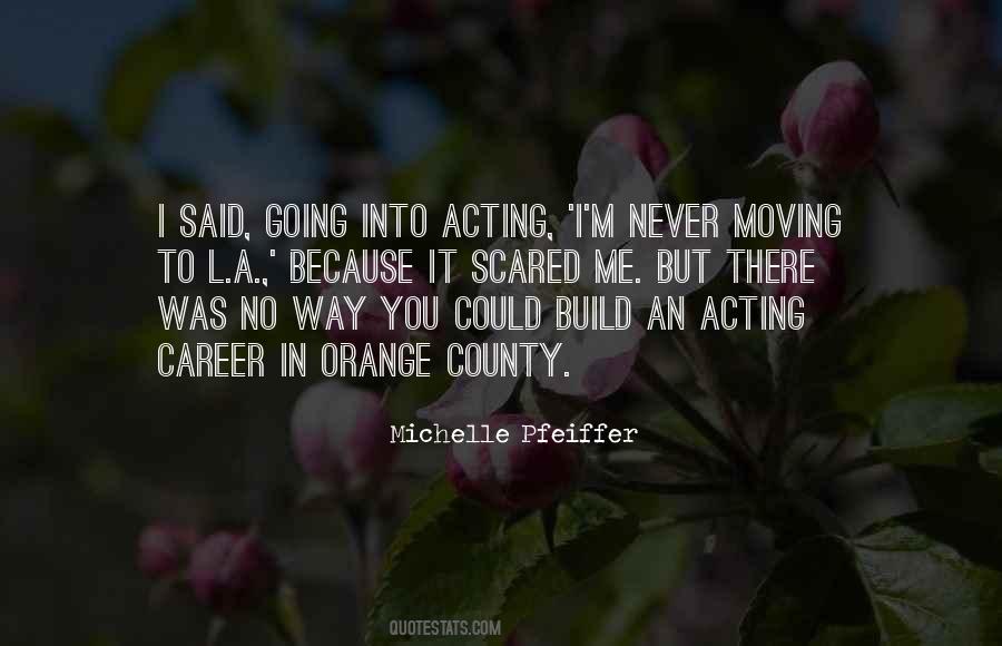 Quotes About Michelle Pfeiffer #813028