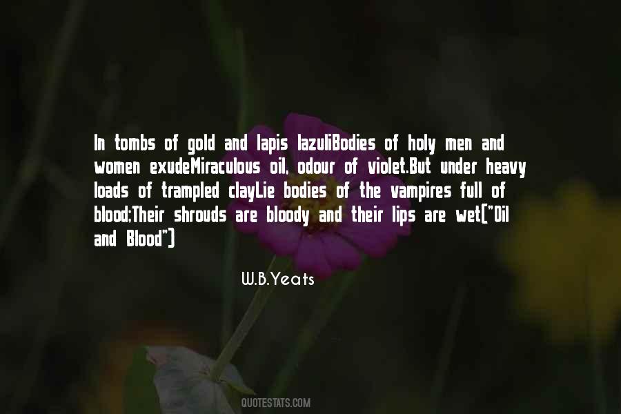 Quotes About W.b Yeats #428331