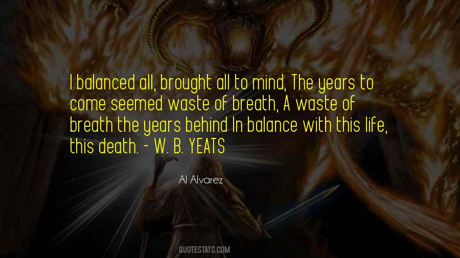 Quotes About W.b Yeats #479128