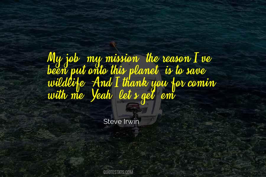 Quotes About Steve Irwin #222314