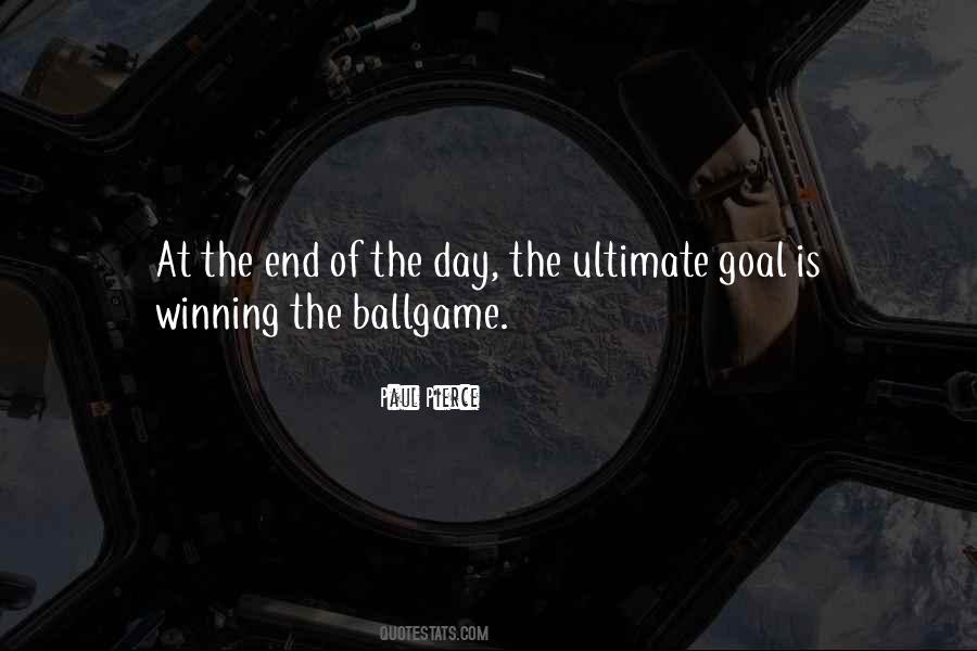 Quotes About Ballgame #1076943