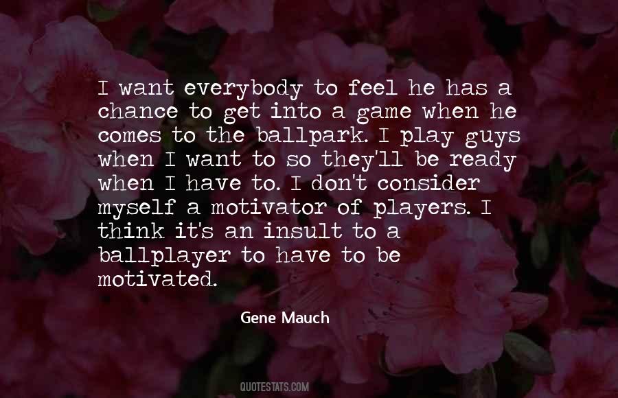 Quotes About Ballplayer #1336364