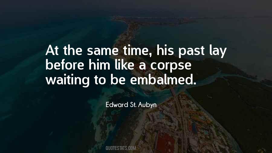 St Aubyn Quotes #1209193