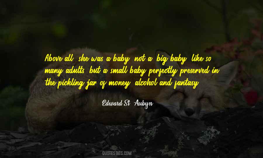 St Aubyn Quotes #1495136