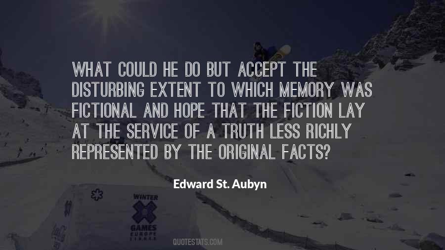 St Aubyn Quotes #1608871