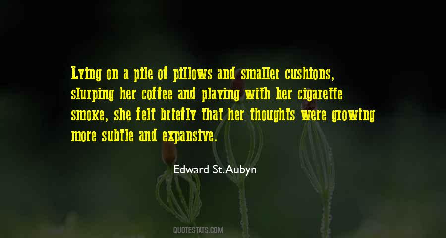 St Aubyn Quotes #616232