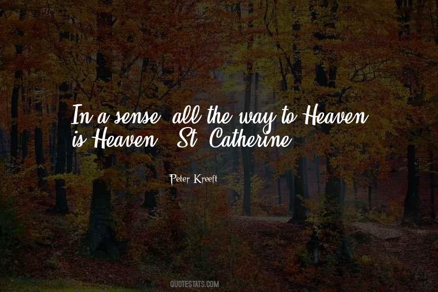 St Catherine Quotes #1564113