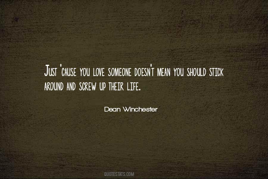 Quotes About Dean Winchester #1167495