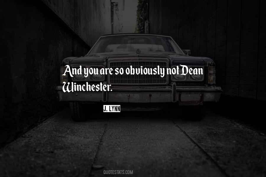 Quotes About Dean Winchester #841059