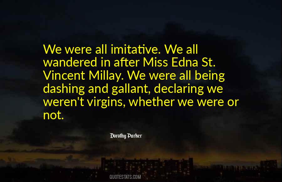 St Dorothy Quotes #1530927