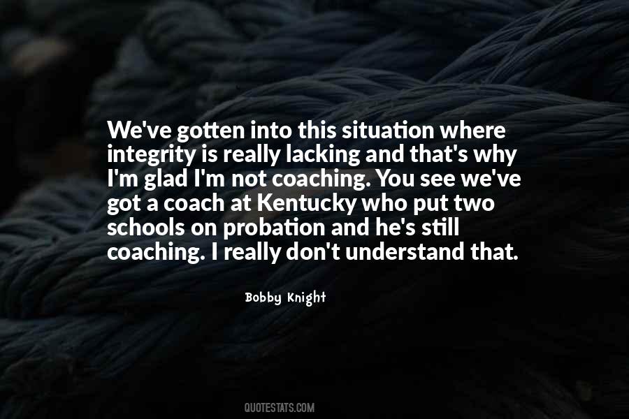 Quotes About Bobby Knight #1272705