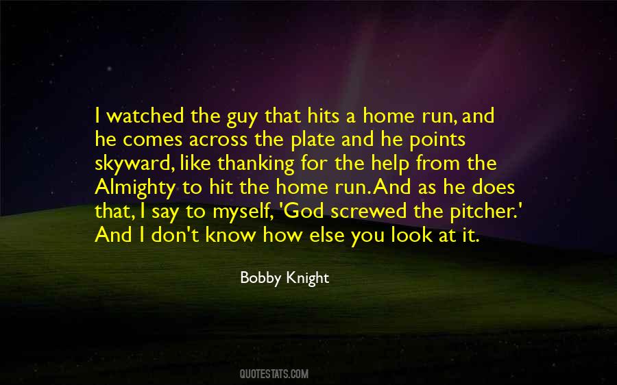 Quotes About Bobby Knight #811722