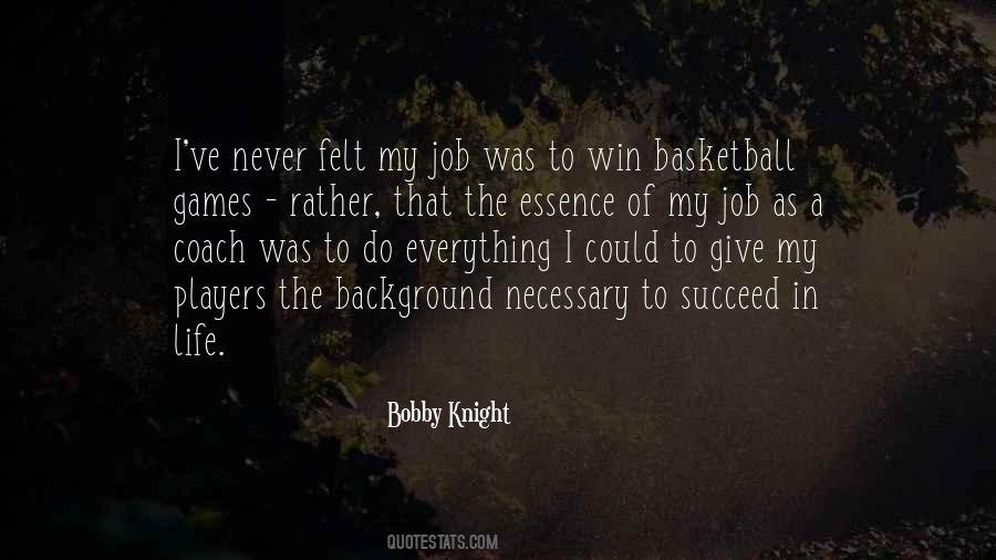 Quotes About Bobby Knight #921203