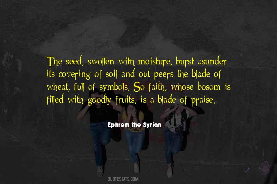 St Ephrem The Syrian Quotes #1283599