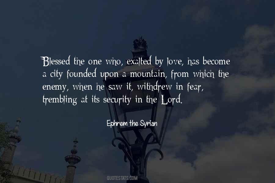St Ephrem The Syrian Quotes #1821774