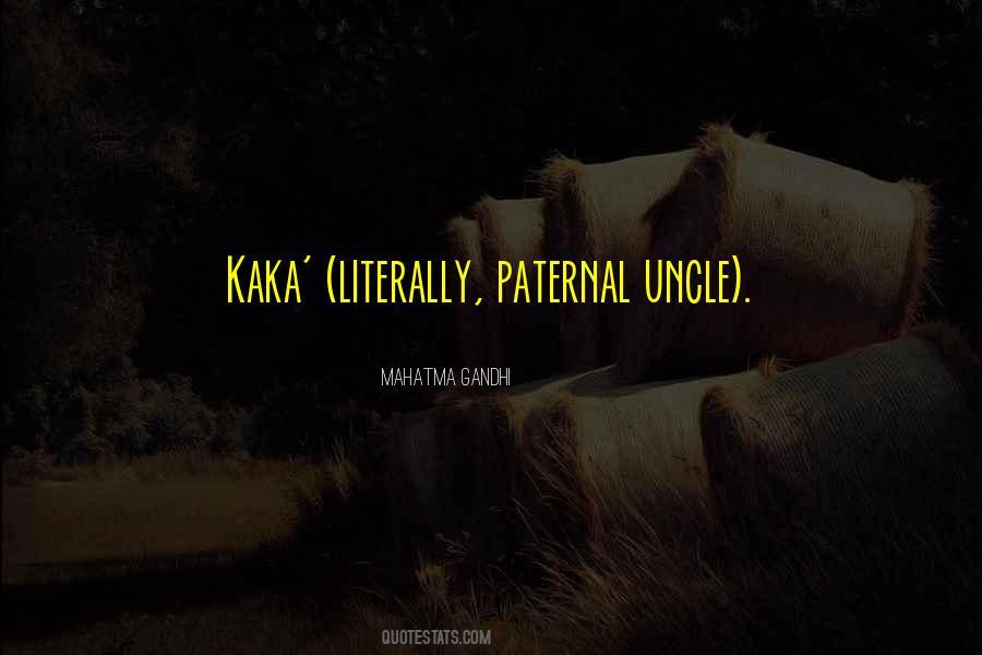 Quotes About Kaka #1148187