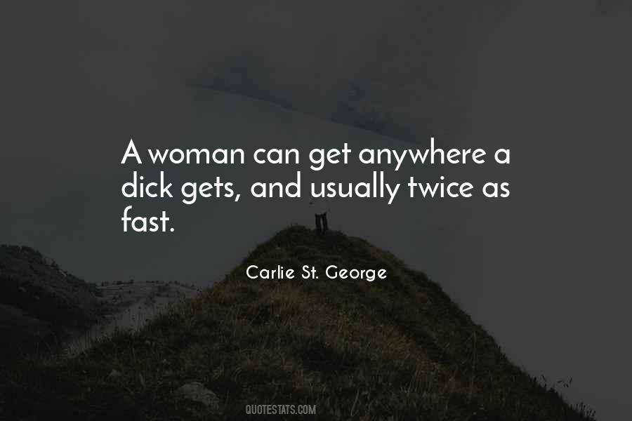 St George Quotes #632723