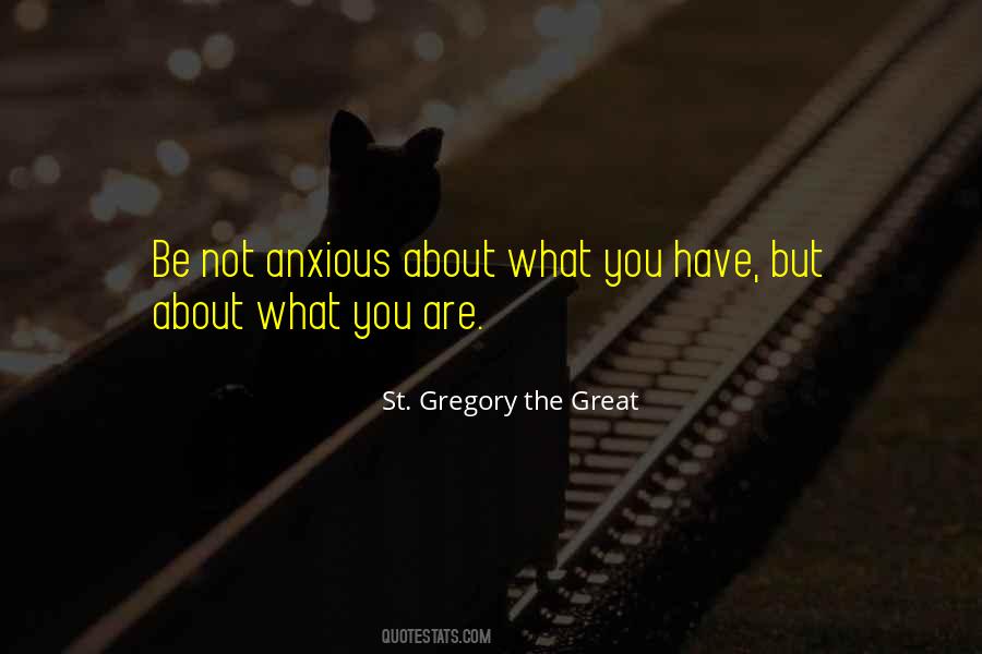 St Gregory Quotes #886959